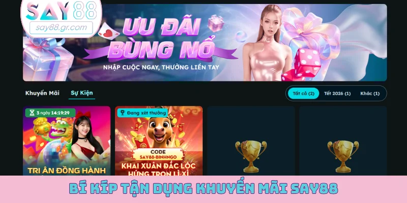 Bí kíp tận dụng khuyến mãi SAY88