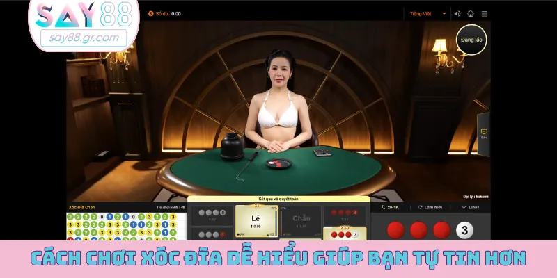 Cách chơi xóc đĩa dễ hiểu giúp bạn tự tin hơn