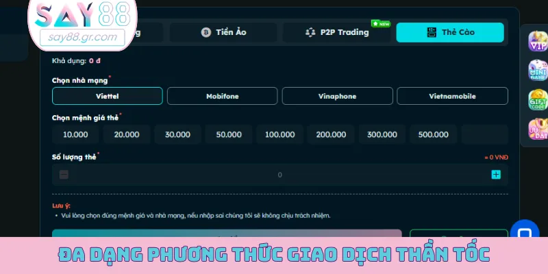 Đa dạng phương thức giao dịch thần tốc